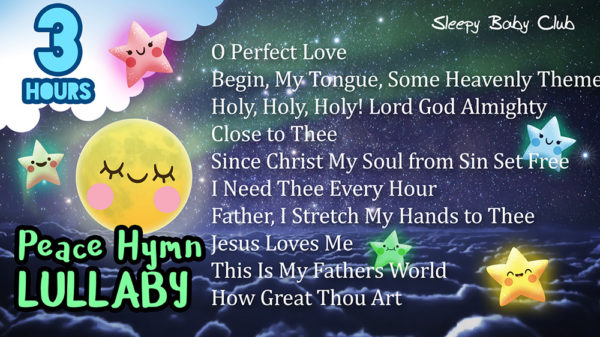 Peace Hymn Lullabies