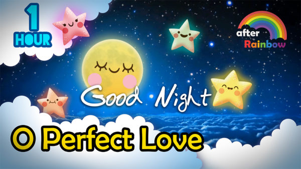 O Perfect Love